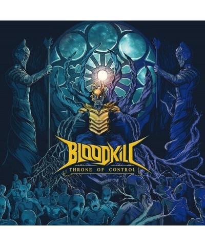 Bloodkill THRONE OF CONTROL CD $12.23 CD