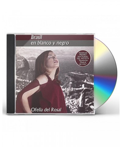 Ofelia del Rosal BRASIL EN BLANCO Y NEGRO CD $11.00 CD