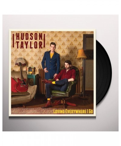 Hudson Taylor Loving Everywhere I Go Vinyl Record $7.99 Vinyl
