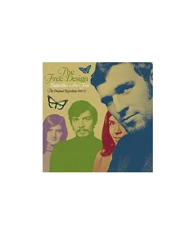 The Free Design BUTTERFLIES ARE FREE: THE ORIGINAL RECORDINGS 1967-72 (4CD CAPACITY WALLET) CD $11.54 CD