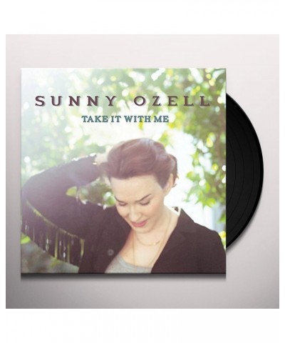 Sunny Ozell Take It With Me Vinyl Record $9.22 Vinyl