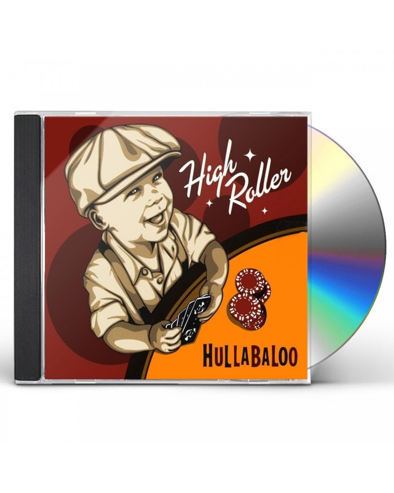 Hullabaloo HIGH ROLLER CD $9.34 CD