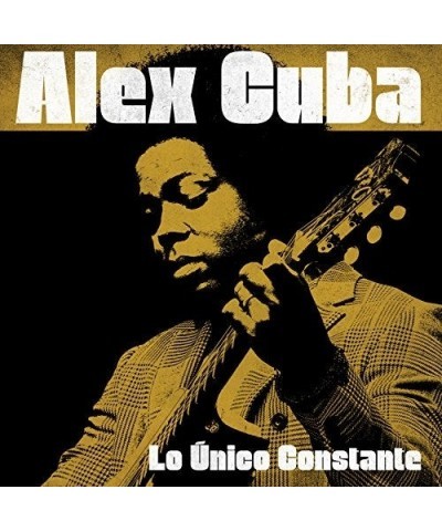 Alex Cuba LO UNICO CONSTANTE CD $25.46 CD