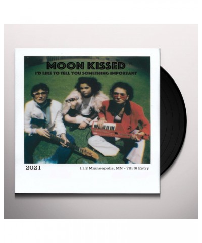 Moon Kissed I'd Like To Tell You Something Important Vinyl Record $6.67 Vinyl
