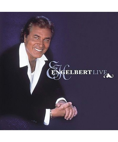 Engelbert Humperdinck ENGELBERT LIVE CD $12.00 CD