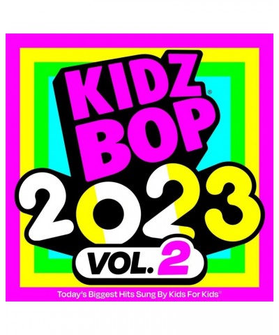 Kidz Bop 2023 Vol. 2 CD $20.00 CD