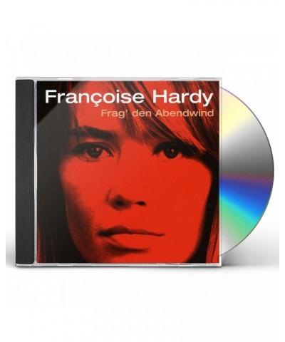 Françoise Hardy FRAG DEN ABENDWIND CD $11.89 CD