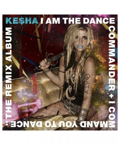Kesha I AM THE DANCE COMMANDER + I COMMAND YOU TO DANCE CD $18.71 CD