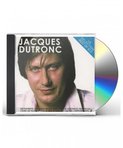 Jacques Dutronc LA SELECTION CD $12.92 CD