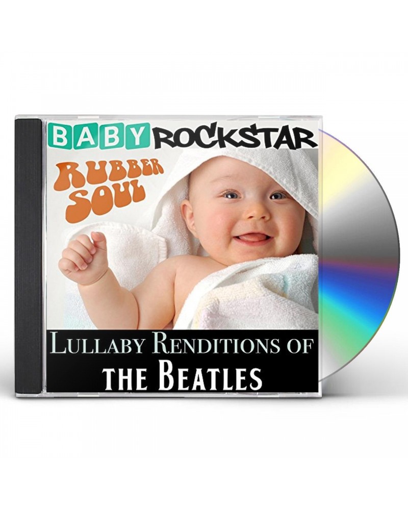 Baby Rockstar LULLABY RENDITIONS OF THE BEATLES: RUBBER SOUL CD $12.70 CD
