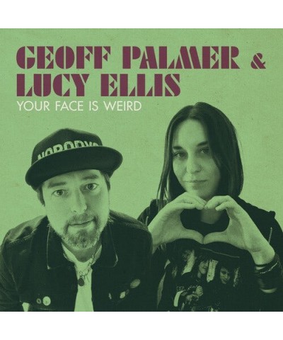 Geoff Palmer & Lucy Ellis Your Face Is Weird Vinyl Record $11.21 Vinyl