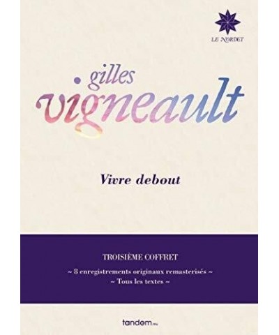 Gilles Vigneault VIVRE DEBOUT: TROISIEME COFFRET CD $13.03 CD